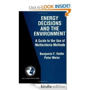 Energy Decisions and the Environment   A Guide to the Use of 