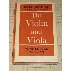  The violin and viola (Instruments of the orchestra 