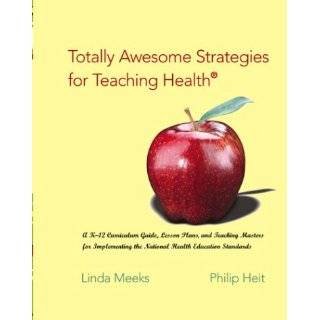 Totally Awesome Strategies for Teaching Health® with …