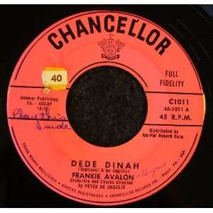  Dede Dinah / Ooh la la Frankie Avalon Music