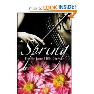  Spring (9781413776157) Emily Jane Hills Orford Books