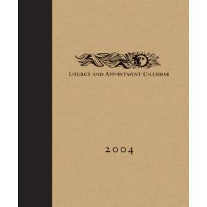  Liturgy and Appointment Calendar (9781568544205) Books