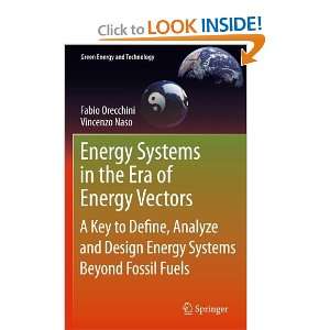Energy Systems in the Era of Energy Vectors A Key to Define, Analyze 