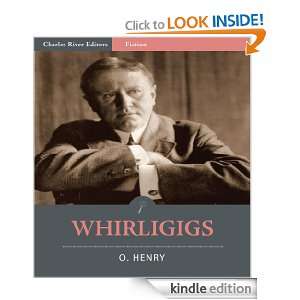 Whirligigs A Collection of 24 Short Stories (Illustrated) O. Henry 