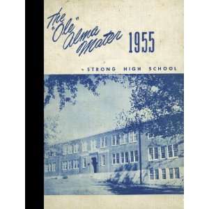   , Arkansas Strong High School 1955 Yearbook Staff  Books