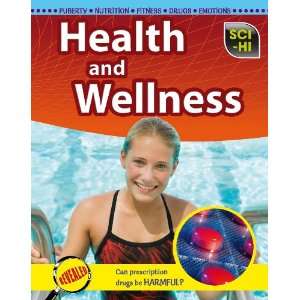  Health & Wellness (Sci Hi) (9781406211603) Eve Hartman 
