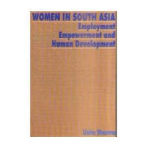   Employment, Empowerment, and Human Development (9788172732271) Books