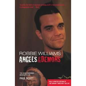    Robbie Williams Angels & Demons (9780233000466) Paul Scott Books