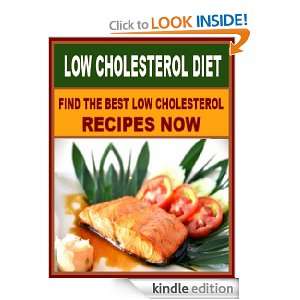 LOW CHOLESTEROL DIET   Find The Best Low Cholesterol Recipes Now 