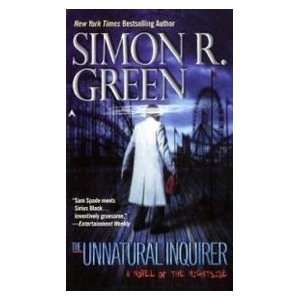    The Unnatural Inquirer (9780441016679) Simon R. Green Books