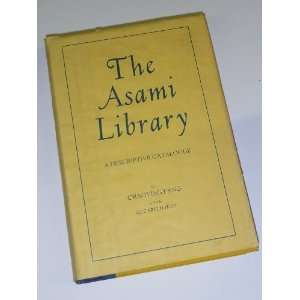  Asami Library a Descriptive Catalog Chaoying Fang Books
