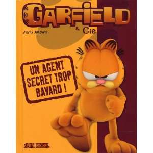  Garfield & Cie  Un agent secret trop bavard 