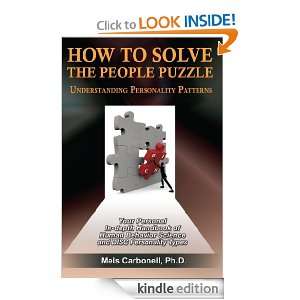 How To Solve The People Puzzle Understanding Personality Patterns Dr 