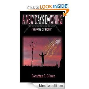  A New Days Dawning   Storms of Light eBook Jonathan S 
