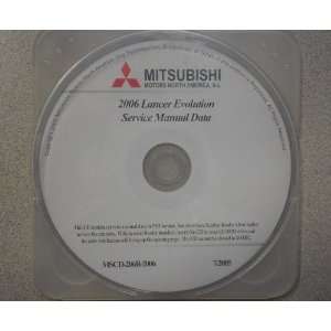 2006 MITSUBISHI LANCER EVOLUTION Service Shop Repair Manual CD FACTORY 