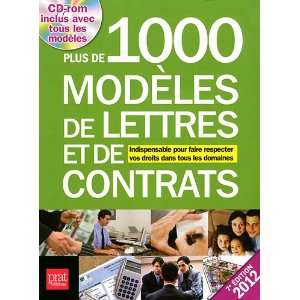  plus de 1000 modèles de lettres et de contrats (édition 