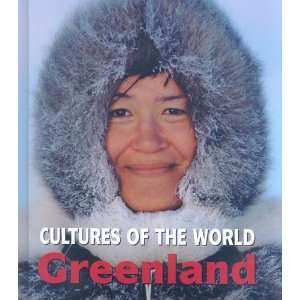 Greenland (Cultures of the World) [Library Binding]