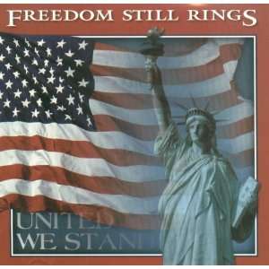 Freedom Still Rings [CD, Digital Sound, Original recording]
