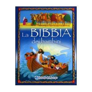  La Bibbia dei bambini (9788884573759) James Bethan, E 
