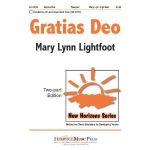   Gratias Deo (Educational Octavo, Two part) Mary Lynn Lightfoot Books
