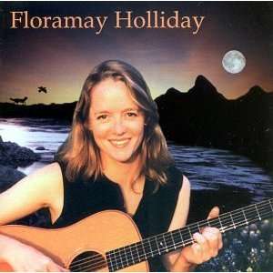  Floramay Holliday Floramay Holliday Music