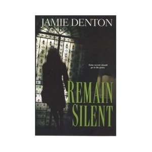 REMAIN SILENT (REMAIN SILENT) Books