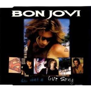  This aint a love song (5 tracks, 1995) Bon Jovi Music