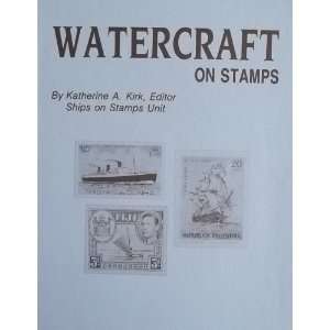 Watercraft on Stamps (Ata Handbook ; 117) (9780935991116 