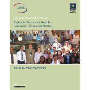  Current Developments in English for Work and the Workplace 