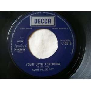   SET Yours Until Tomorrow/Willow Weep For Me Alan Price Set Music