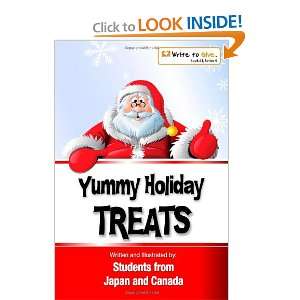  Yummy Holiday Treats (9781467987943) Students From Japan 