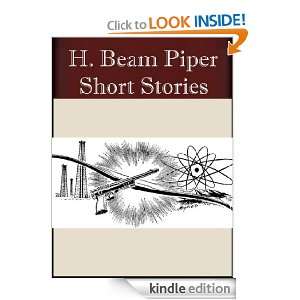Sci Fi Short Stories by H. Beam Piper H. Beam Piper  