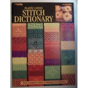  Plastic Canvas Stitch Dictionary Craft Book NO AUTHOR 