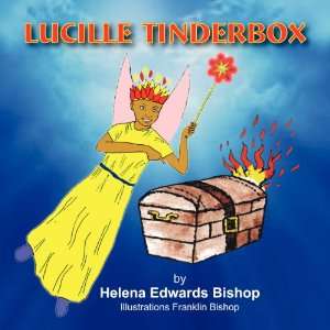  Lucille Tinderbox (9781471060533) Helena Edwards Bishop 