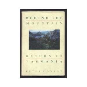 Behind the Mountain Peter Conrad 9780671705732  Books