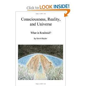  Consciousness, Reality, and Universe What is Realitoid 