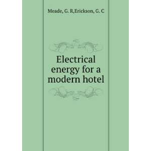 Electrical energy for a modern hotel