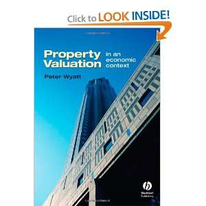  Property Valuation In an Economic Context (9781405130455 
