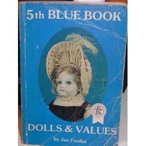  5th Blue Book Dolls & Values Books