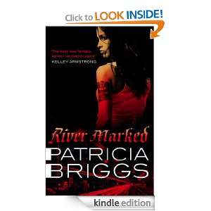 River Marked (Mercy Thompson) Patricia Briggs  Kindle 