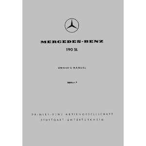 Mercedes Benz 190Sl Owners Manual 1955 63  Covers All Roadster and 