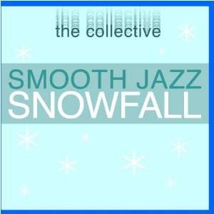  Smooth Jazz Snowfall The Collective Music