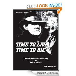 The Morningstar Conspiracy (Time To Live, Time To Die) William Kern 