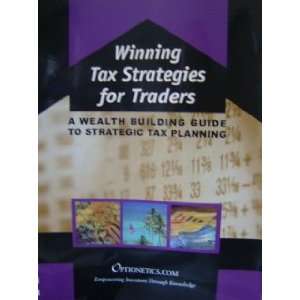  Winning Tax Strategies for Traders Oxfor Law Firm Books