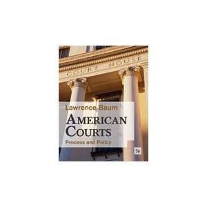  American Courts Process and Policy, 7th Edition 