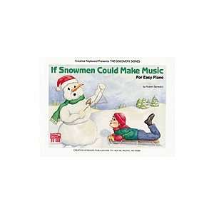  If Snowmen Could Make Music Musical Instruments