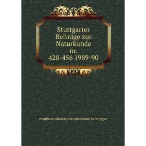   456 1989 90 Staatliches Museum fÃ¼r Naturkunde in Stuttgart Books