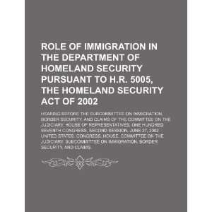  Role of immigration in the Department of Homeland Security 