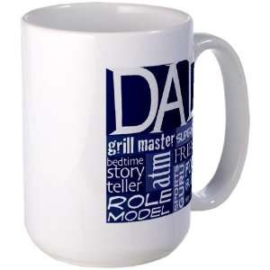  Dad Is Many Things Dad Large Mug by  Everything 