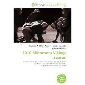  2010 Minnesota Vikings Season (9786134075718) Books